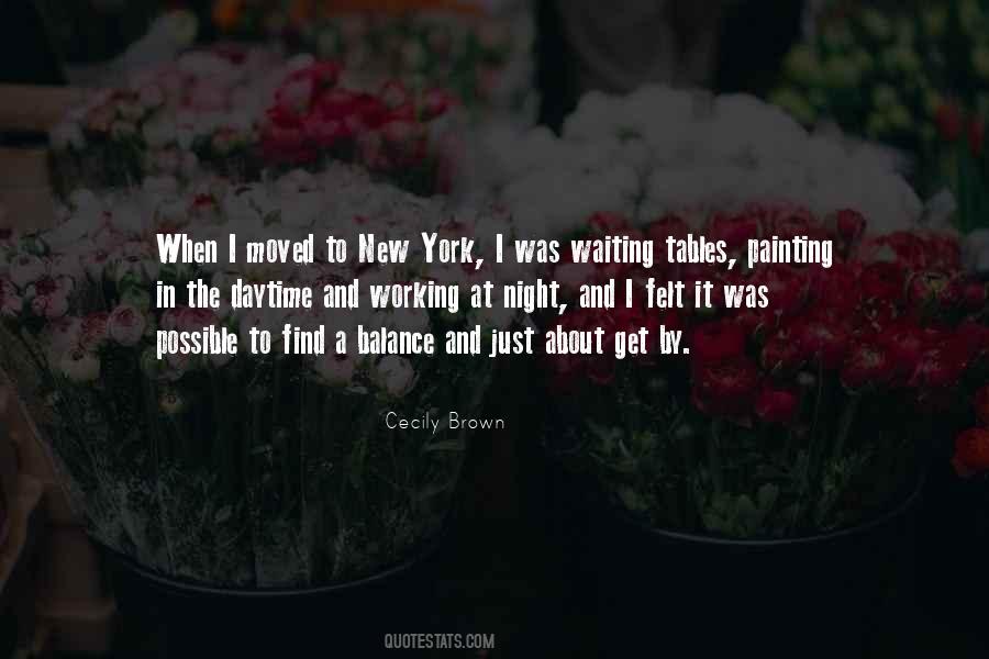 Cecily Brown Quotes #619275