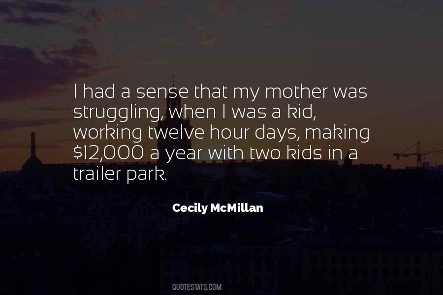 Cecily McMillan Quotes #115941