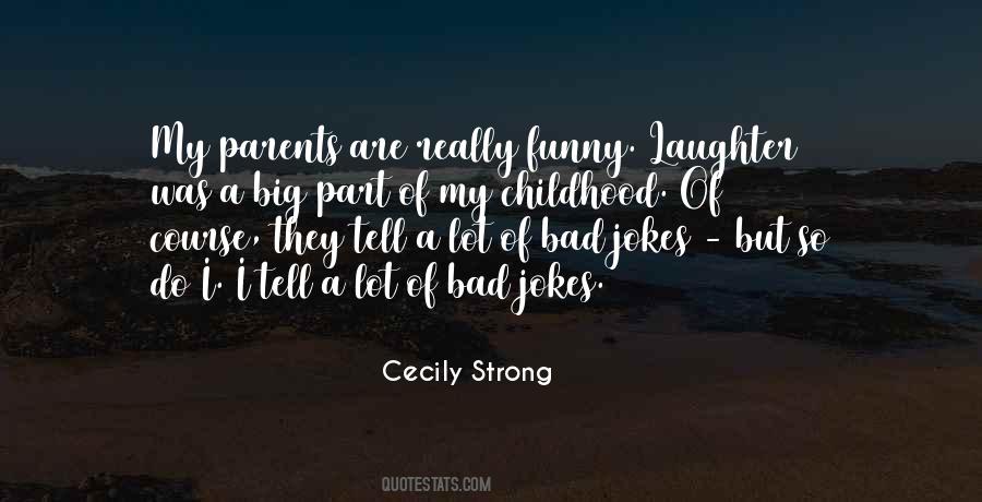 Cecily Strong Quotes #289704