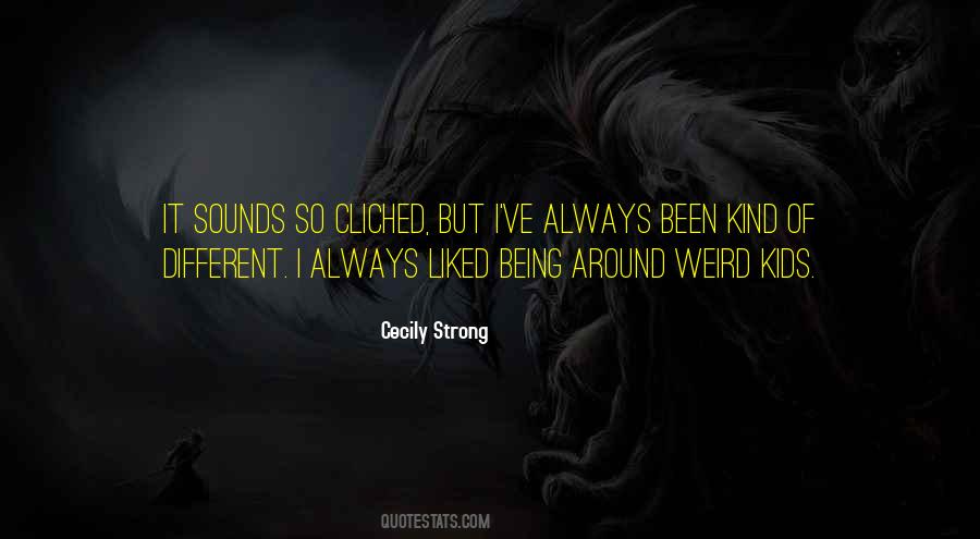 Cecily Strong Quotes #4227