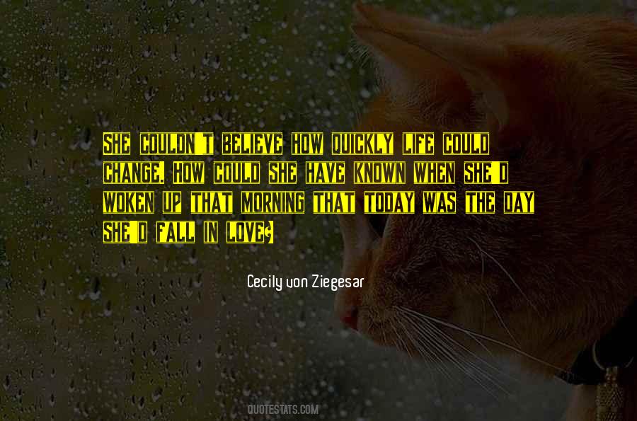 Cecily Von Ziegesar Quotes #1026546