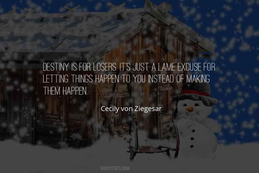 Cecily Von Ziegesar Quotes #1233823