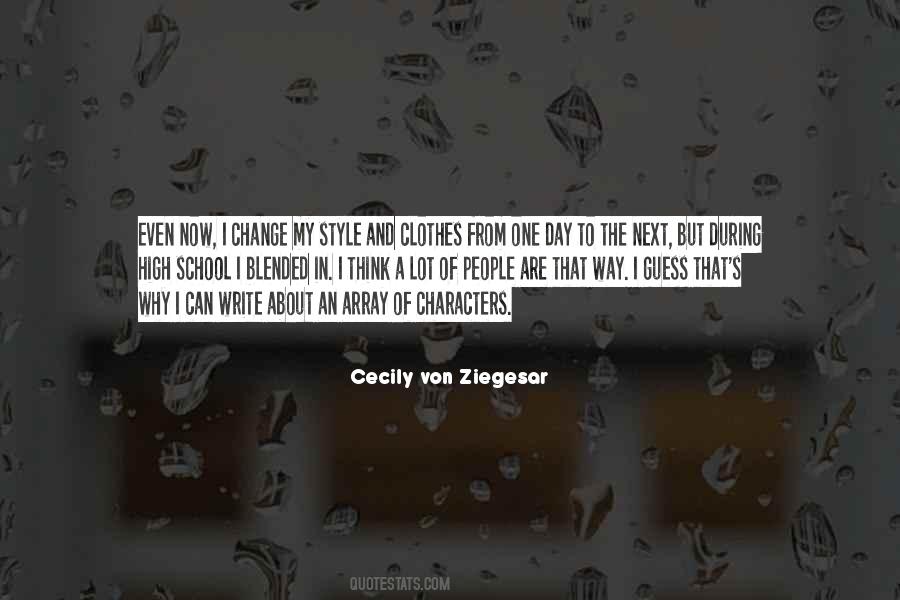 Cecily Von Ziegesar Quotes #1700321