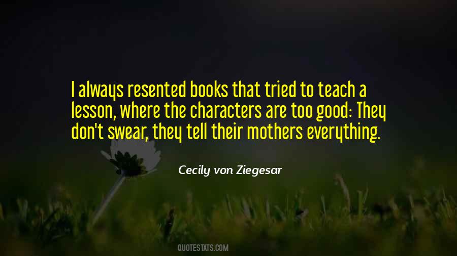 Cecily Von Ziegesar Quotes #1839156