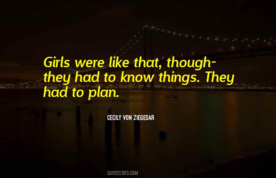 Cecily Von Ziegesar Quotes #731138