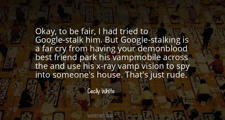 Cecily White Quotes #1606822