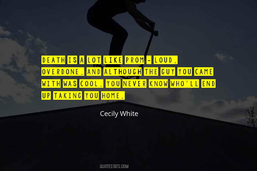 Cecily White Quotes #1711403