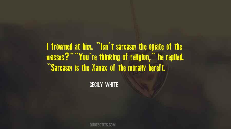 Cecily White Quotes #272907