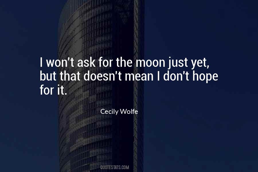 Cecily Wolfe Quotes #93301