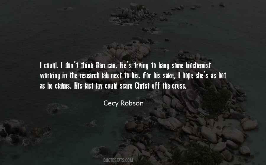 Cecy Robson Quotes #163692