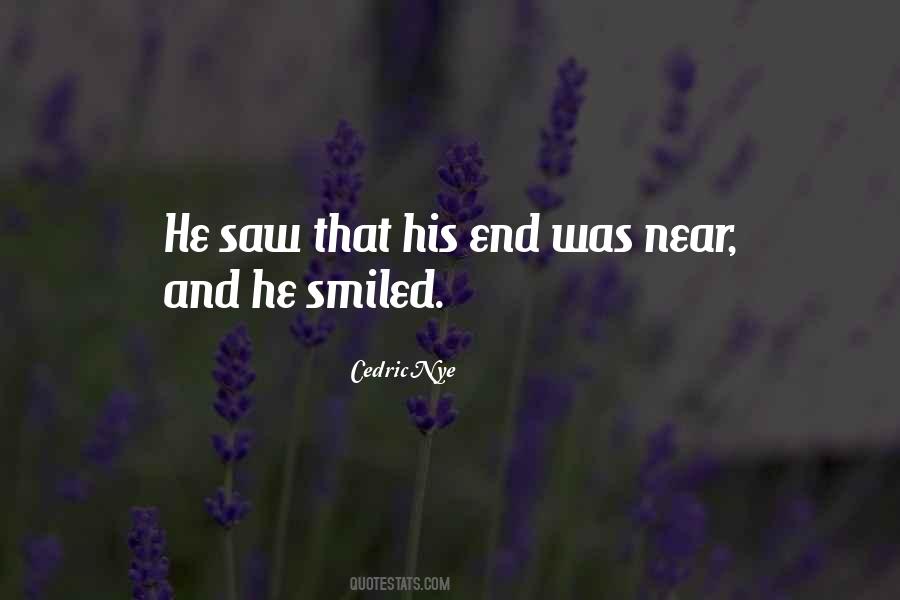 Cedric Nye Quotes #1518257