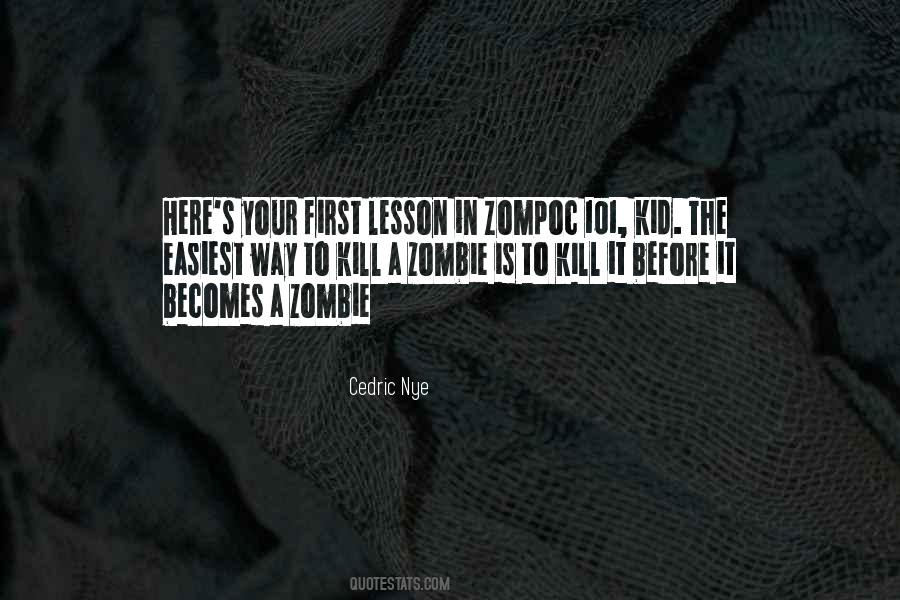 Cedric Nye Quotes #795843