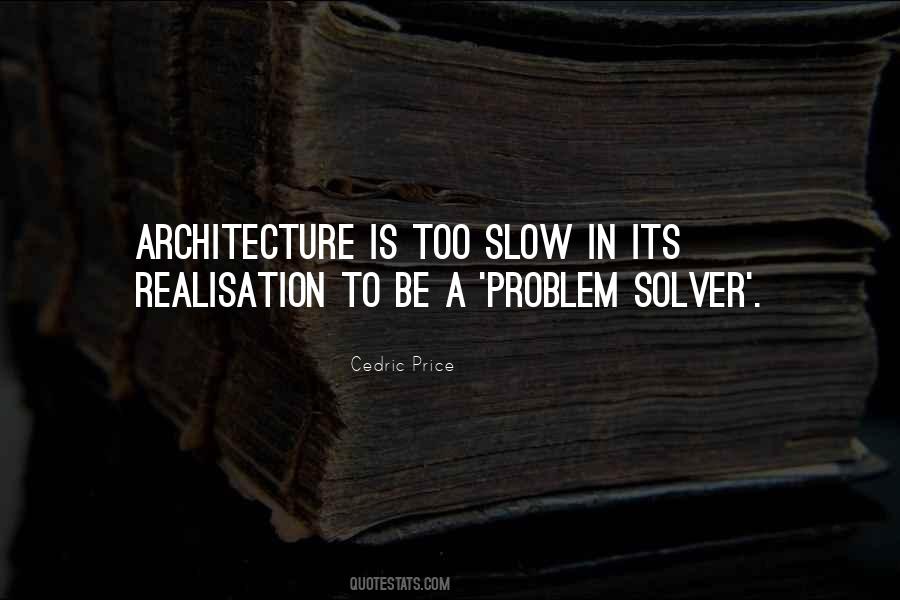 Cedric Price Quotes #1368314