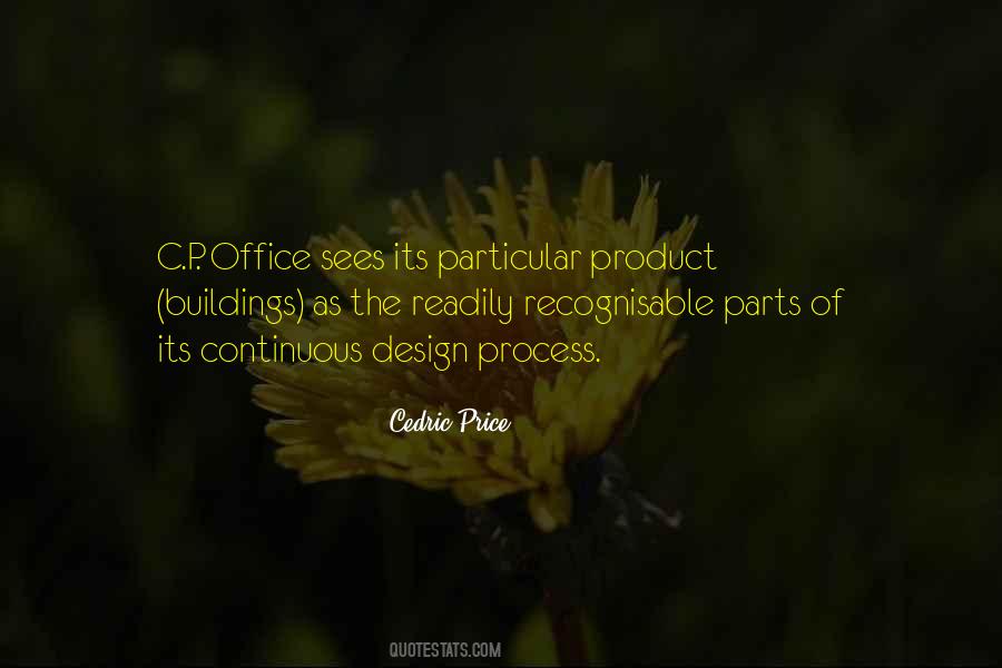 Cedric Price Quotes #538457