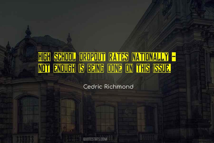 Cedric Richmond Quotes #1461586