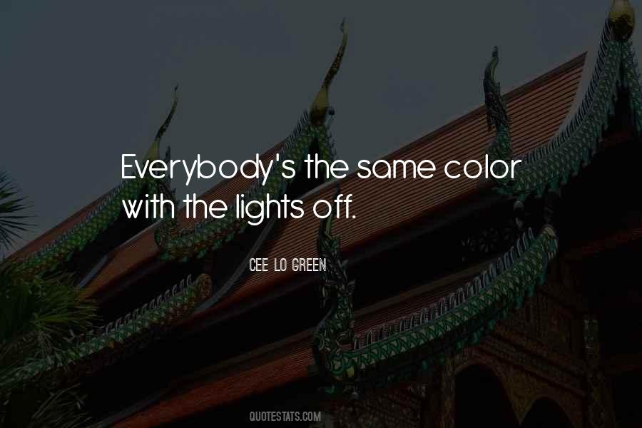 Cee Lo Green Quotes #288440
