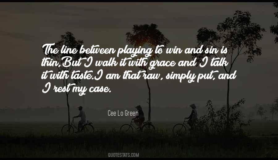 Cee Lo Green Quotes #712404