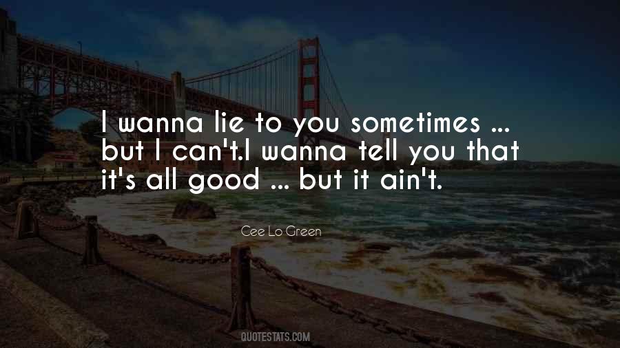 Cee Lo Green Quotes #82892