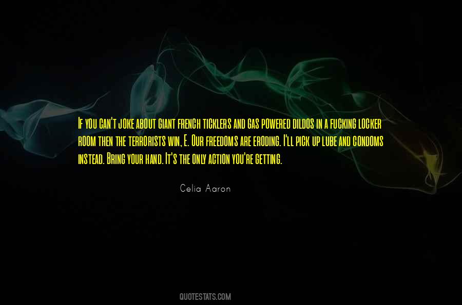 Celia Aaron Quotes #53273