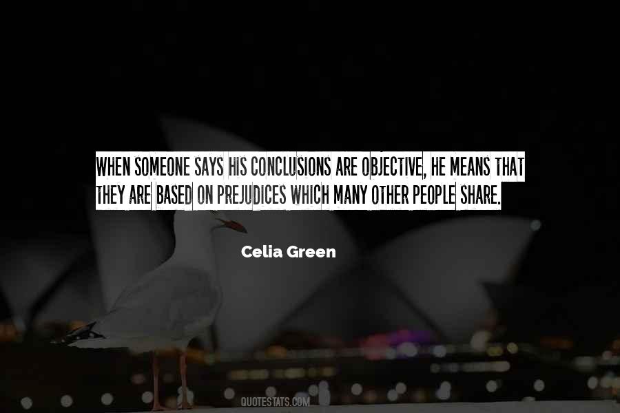 Celia Green Quotes #1139380