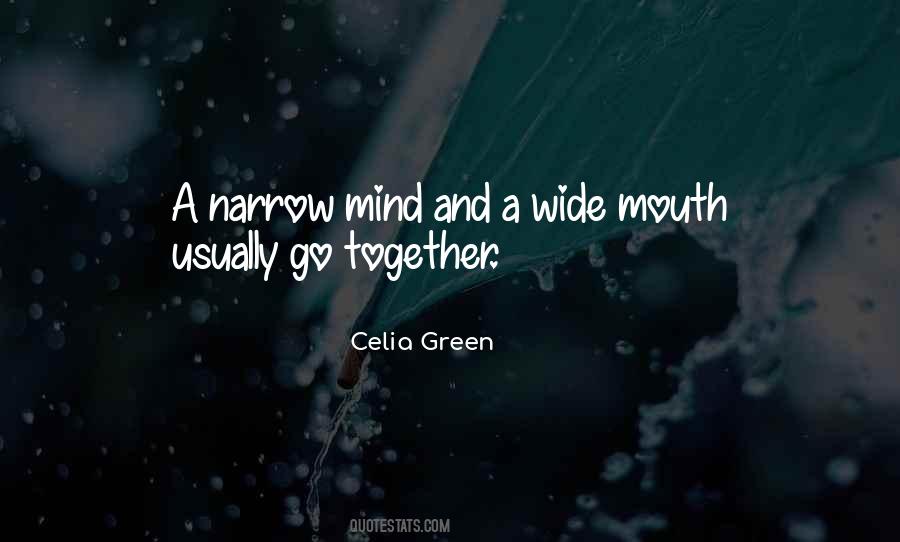 Celia Green Quotes #1868770