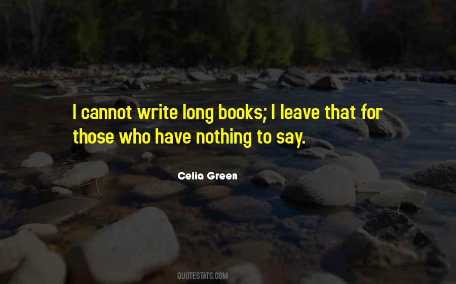 Celia Green Quotes #681633