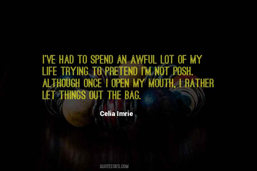 Celia Imrie Quotes #1325641