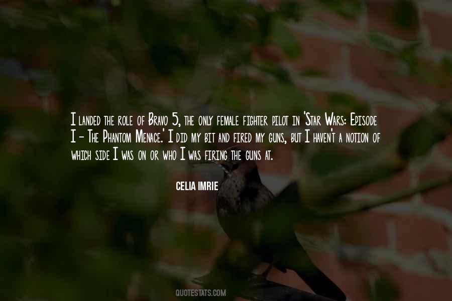 Celia Imrie Quotes #207426