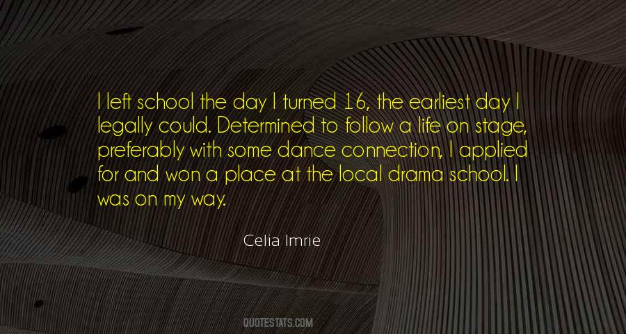 Celia Imrie Quotes #687007