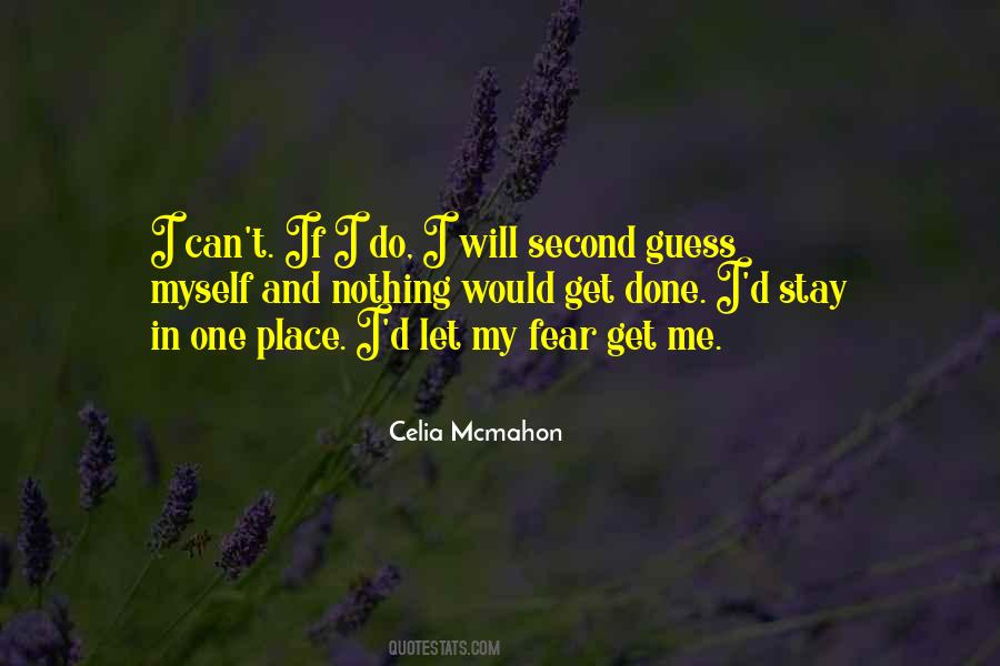 Celia Mcmahon Quotes #393493