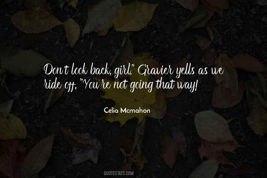 Celia Mcmahon Quotes #715352