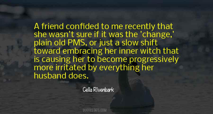 Celia Rivenbark Quotes #1762400