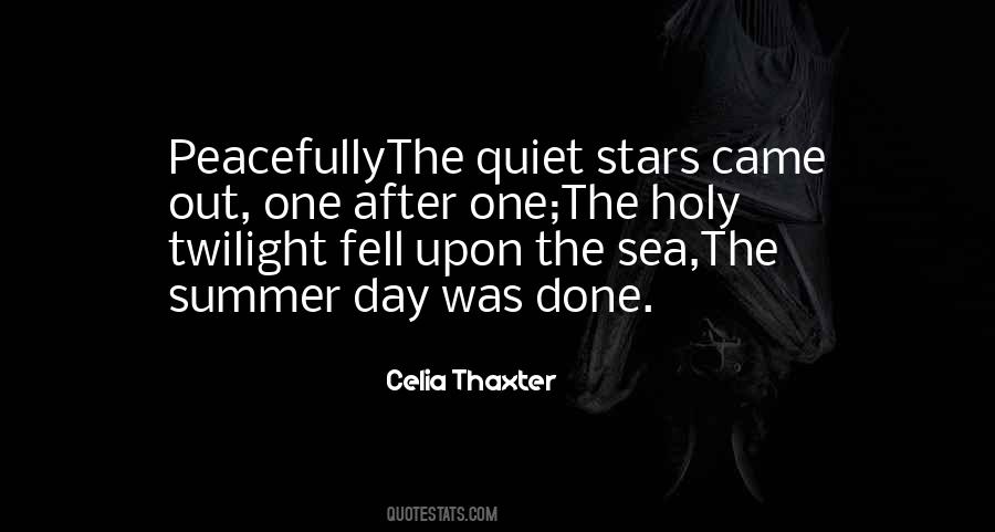 Celia Thaxter Quotes #1377014