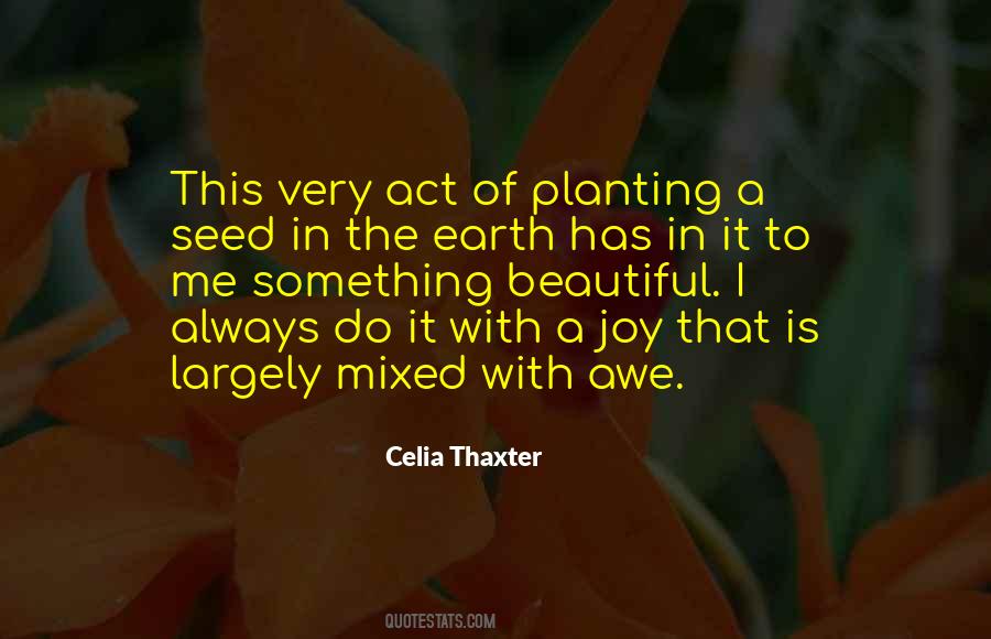 Celia Thaxter Quotes #15313
