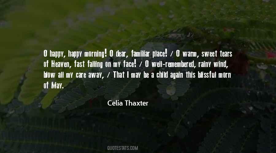 Celia Thaxter Quotes #1811474