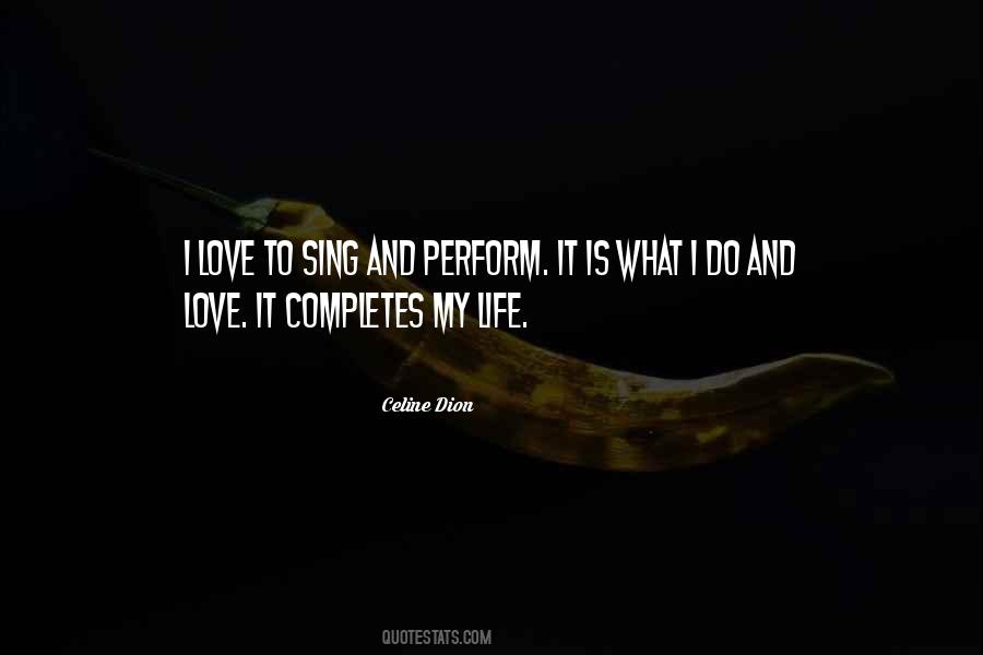 Celine Dion Quotes #532511