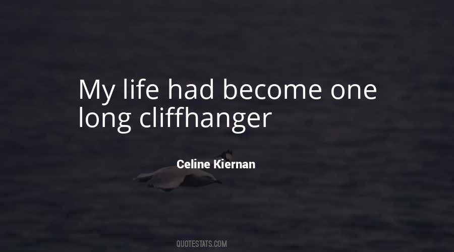 Celine Kiernan Quotes #1204745
