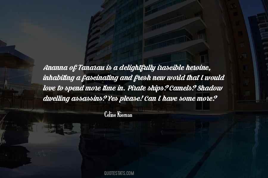 Celine Kiernan Quotes #1657955