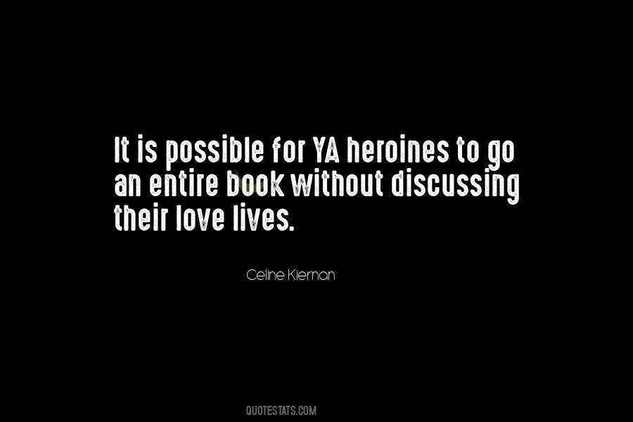 Celine Kiernan Quotes #670865