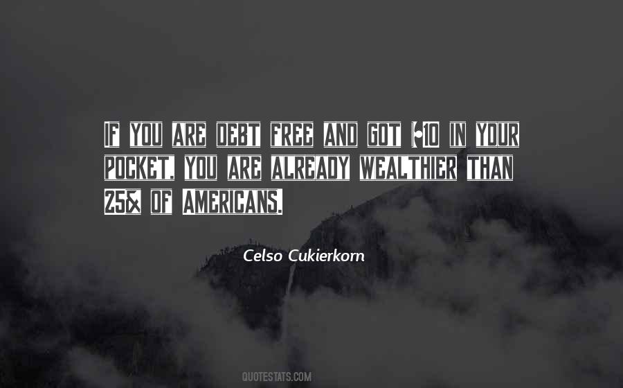 Celso Cukierkorn Quotes #1819625