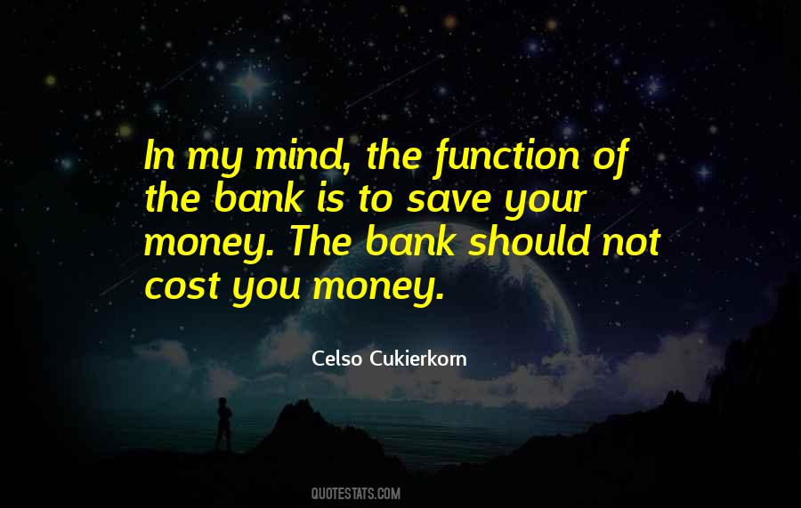 Celso Cukierkorn Quotes #1850010