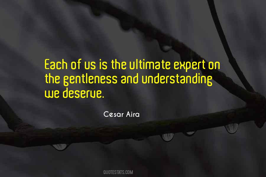 Cesar Aira Quotes #1803922