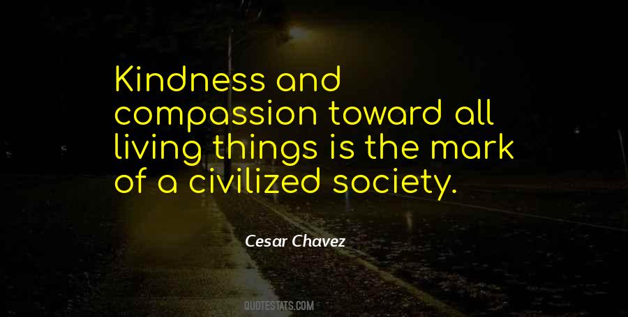 Cesar Chavez Quotes #1119269
