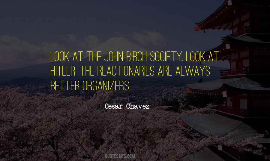 Cesar Chavez Quotes #1170533