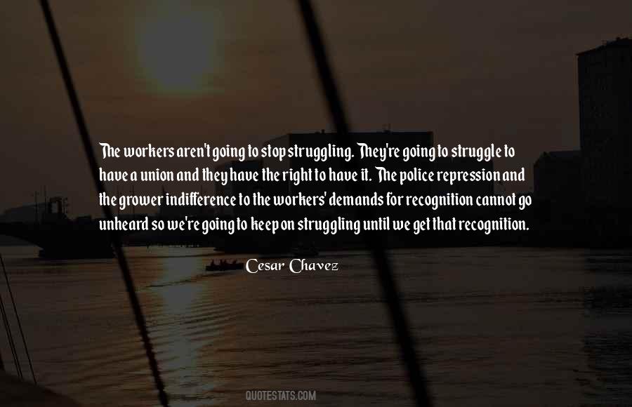 Cesar Chavez Quotes #1315124