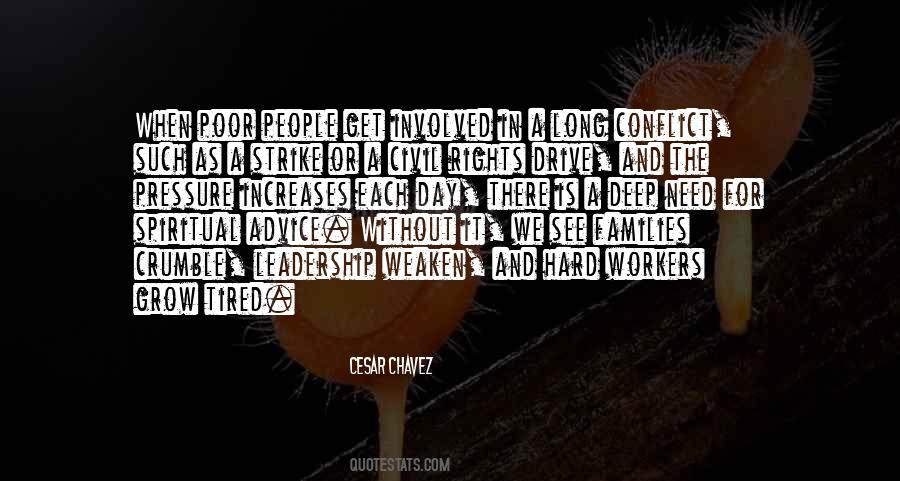 Cesar Chavez Quotes #1560594
