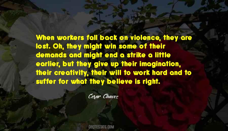 Cesar Chavez Quotes #1699739