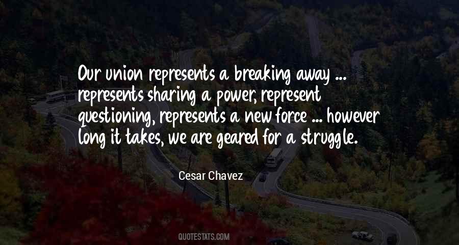 Cesar Chavez Quotes #590296