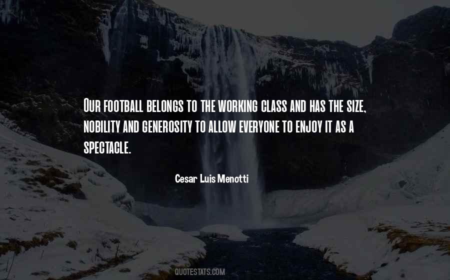 Cesar Luis Menotti Quotes #773886