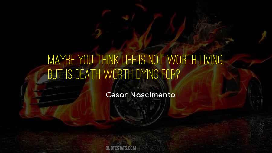 Cesar Nascimento Quotes #1598528